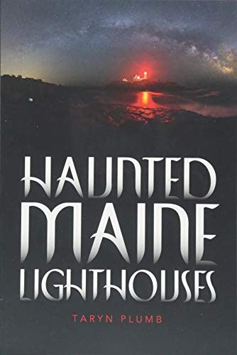 Haunted Maine Lighthouses cover