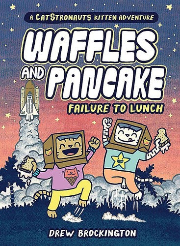 Waffles and Pancake: Failure to Lunch (A Graphic Novel) cover