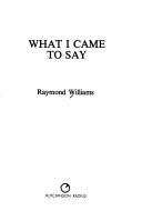 What I Came to Say cover