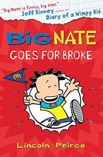 Big Nate Goes for Broke cover