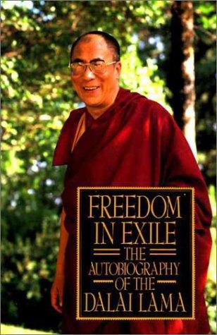 Freedom in Exile: The Dalai Lama's Astonishing Journey of Resilience, Spirituality, and Peace Amid Political Strife and Exile from Tibet cover