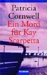 Ein Mord für Kay Scarpetta: Roman cover