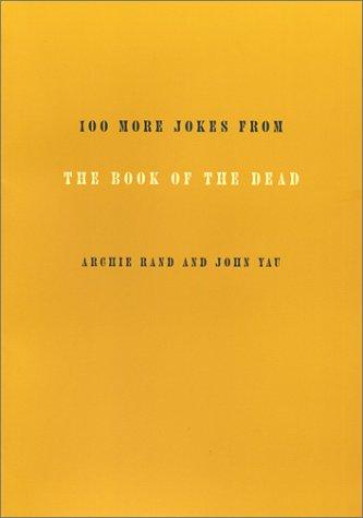 100 More Jokes From The Book Of The Dead cover