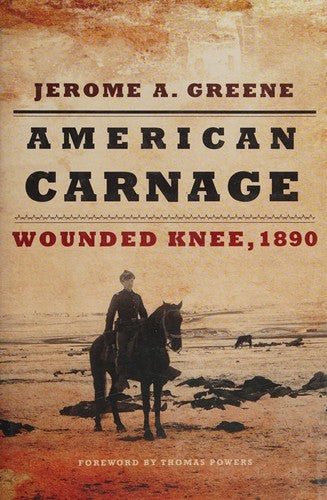 American Carnage: Wounded Knee, 1890 cover