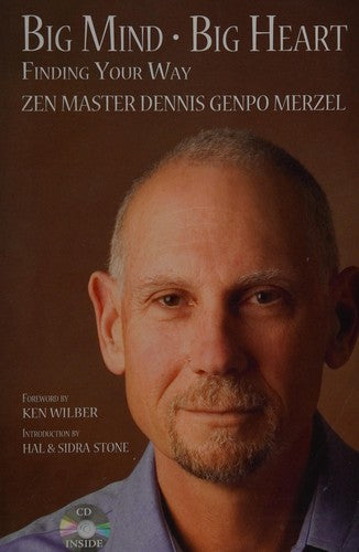 Big Mind Big Heart: Finding Your Way cover