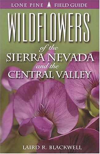 Wildflowers of the Sierra Nevada and the Central Valley cover