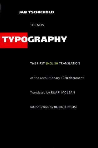 The New Typography: A Handbook for Modern Designers (1st English translation) cover