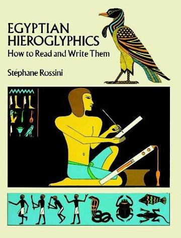 Egyptian Hieroglyphics: How to Read and Write Them cover