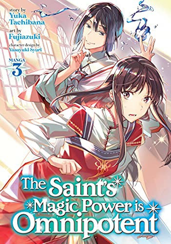 The Saint's Magic Power is Omnipotent (Manga) Vol. 3 cover