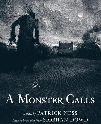 A Monster Calls: Inspired by an idea from Siobhan Dowd cover