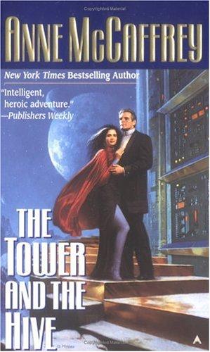 The Tower and the Hive (A Tower and Hive Novel) cover
