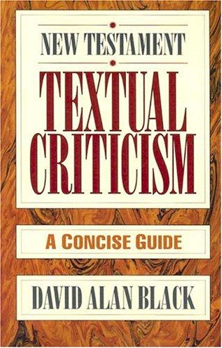 New Testament Textual Criticism: A Concise Guide cover