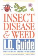 Insect@@ Disease & Weed Id Guide: Find-It-Fast Organic Solutions for Your Garden cover