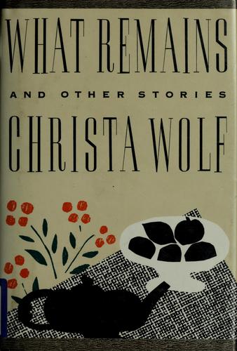 What Remains and Other Stories cover