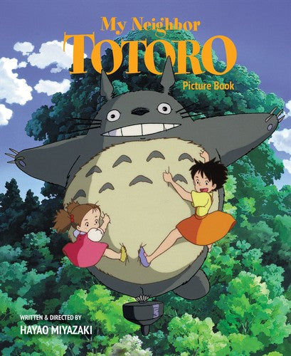 My Neighbor Totoro Picture Book (My Neighbor Totoro Picture Book (New Edition)) cover