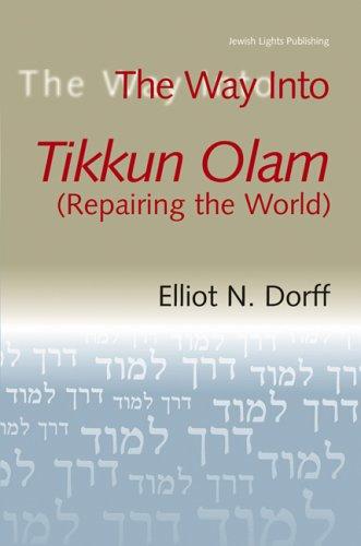 The Way Into Tikkun Olam (Repairing the World) cover