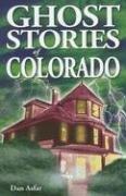 Ghost Stories of Colorado cover