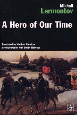 A Hero of Our Time: The Russian Classic Translated by Vladimir and Dmitri Nabokov (Oxford World's Classics (Paperback)) cover