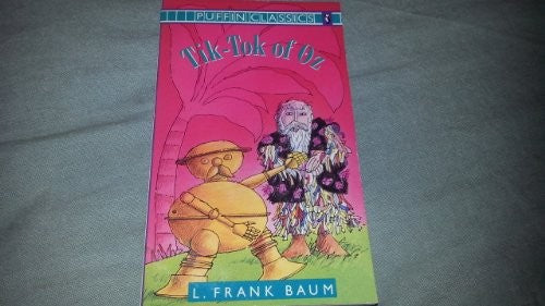Tik-tok of Oz (Puffin Classics) cover
