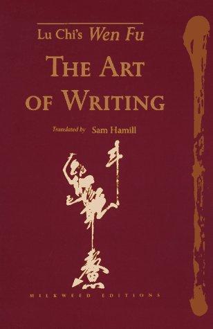 The Art of Writing: Lu Chi's Wen Fu cover