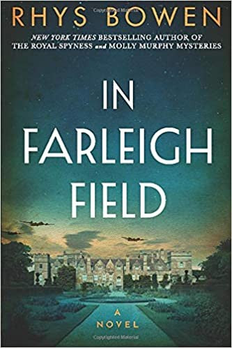 In Farleigh Field: A Novel of World War II cover