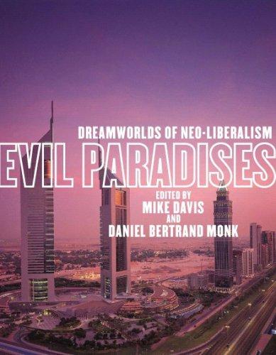 Evil Paradises: Dreamworlds of Neoliberalism cover