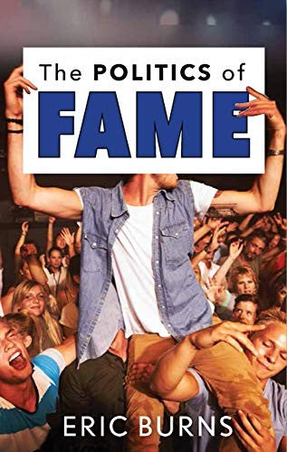 The Politics of Fame cover