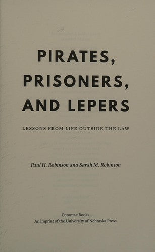 Pirates, Prisoners, and Lepers: Lessons from Life Outside the Law cover
