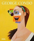 George Condo: Painting Reconfigured cover
