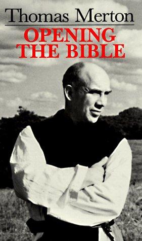 Thomas Merton: Opening the Bible cover