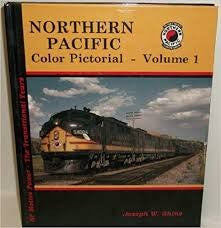 Northern Pacific in Color, Vol. 1: 1949-1959 cover