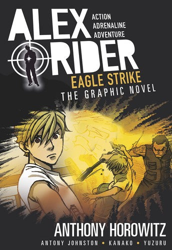 Eagle Strike: An Alex Rider Graphic Novel cover