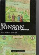 Ben Johnson: Four Comedies (Longman Annotated Texts) cover