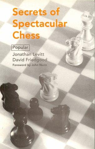 Secrets of Spectacular Chess (Batsford Chess Library) cover