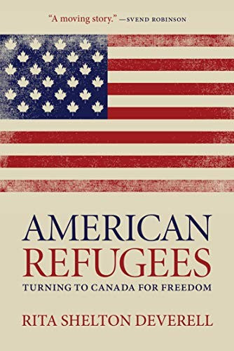 American Refugees: Turning to Canada for Freedom (The Regina Collection, 10) cover