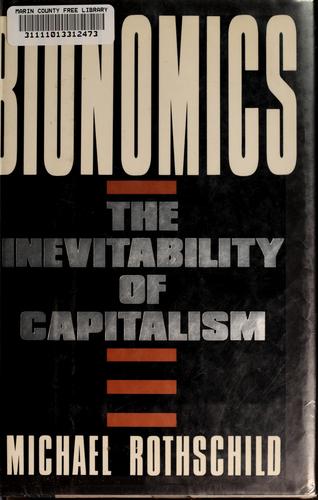 Bionomics: Economy As Ecosystem cover