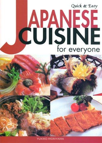 Quick and Easy Japanese Cuisine for Everyone cover