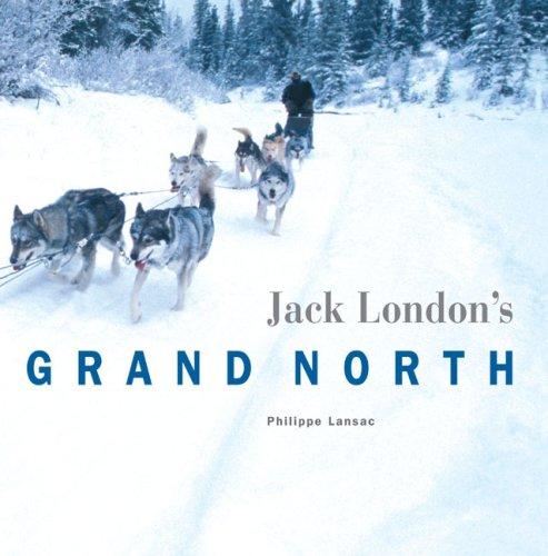 Jack London's Grand North cover