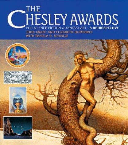 The Chesley Awards for Science Fiction and Fantasy Art: A Retrospective cover