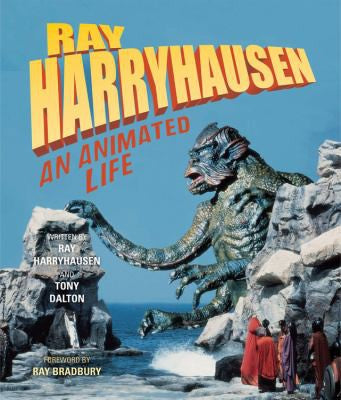 Ray Harryhausen: An Animated Life cover