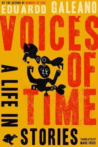 Voices of Time: A Life in Stories cover