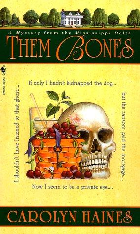 Them Bones: A Mystery from the Mississippi Delta (Sarah Booth Delaney) cover