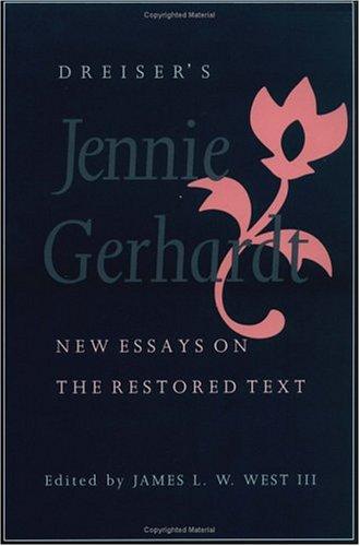 Dreiser's "Jennie Gerhardt": New Essays on the Restored Text cover
