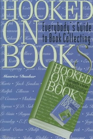 Hooked on Books: Everybody's Guide to Book Collecting cover