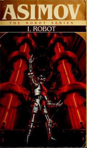 I, Robot (The Robot Series) cover