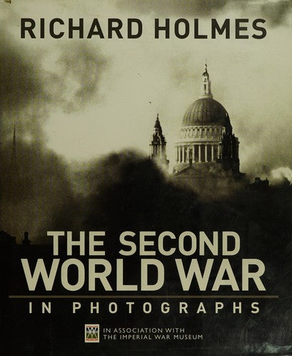 World War II in Photographs (Y) cover