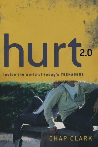 Hurt 2.0: Inside the World of Today's Teenagers (Youth, Family, and Culture) cover