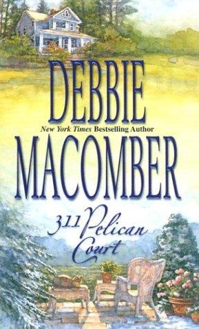 311 Pelican Court (Cedar Cove, Book 3) cover