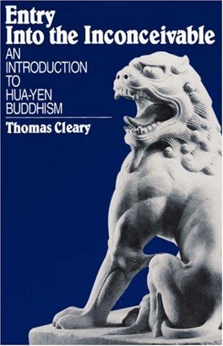 Entry Into the Inconceivable: An Introduction to Hua-yen Buddhism cover