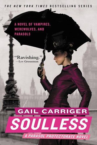 Soulless (The Parasol Protectorate, 1) cover
